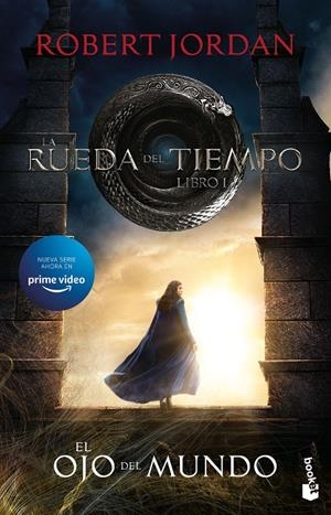 LA RUEDA DEL TIEMPO. EL OJO DEL MUNDO | 9788445011973 | JORDAN, ROBERT | Galatea Llibres | Llibreria online de Reus, Tarragona | Comprar llibres en català i castellà online