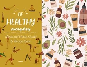 BE HEALTHY EVERYDAY | 9788417557447 | Galatea Llibres | Librería online de Reus, Tarragona | Comprar libros en catalán y castellano online
