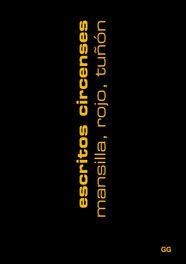 ESCRITOS CIRCENSES | 9788425219900 | MANSILLA - ROJO - TUÑON | Galatea Llibres | Llibreria online de Reus, Tarragona | Comprar llibres en català i castellà online