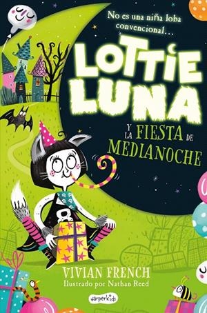LOTTIE LUNA Y LA FIESTA DE MEDIANOCHE | 9788418279898 | FRENCH, VIVIAN | Galatea Llibres | Llibreria online de Reus, Tarragona | Comprar llibres en català i castellà online