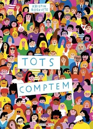 TOTS COMPTEM | 9788418184703 | ROSKIFTE, KRISTIN | Galatea Llibres | Llibreria online de Reus, Tarragona | Comprar llibres en català i castellà online