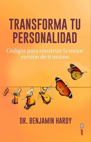 TRANSFORMA TU PERSONALIDAD | 9788441441125 | HARDY, BENJAMIN | Galatea Llibres | Llibreria online de Reus, Tarragona | Comprar llibres en català i castellà online