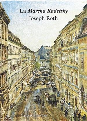 LA MARCHA RADETZKY | 9788490656389 | ROTH, JOSEPH | Galatea Llibres | Librería online de Reus, Tarragona | Comprar libros en catalán y castellano online