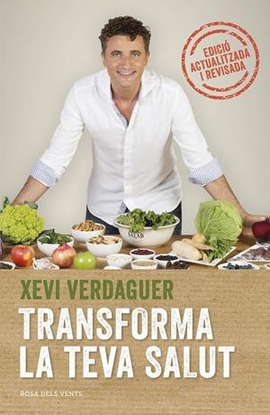TRANSFORMA LA TEVA SALUT (EDICIÓ AMPLIADA) | 9788417909000 | VERDAGUER, XEVI | Galatea Llibres | Librería online de Reus, Tarragona | Comprar libros en catalán y castellano online