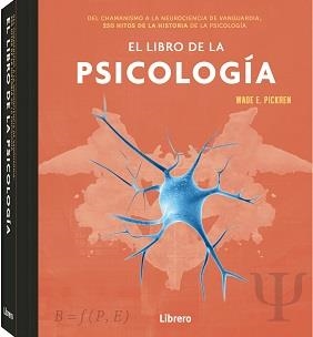 EL LIBRO DE LA PSICOLOGIA | 9789463595544 | PICKREN, WADE | Galatea Llibres | Librería online de Reus, Tarragona | Comprar libros en catalán y castellano online