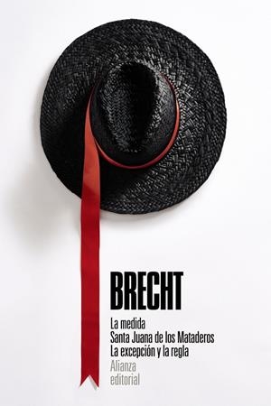LA MEDIDA. SANTA JUANA DE LOS MATADEROS. LA EXCEPCIÓN Y LA REGLA | 9788413625669 | BRECHT, BERTOLT | Galatea Llibres | Librería online de Reus, Tarragona | Comprar libros en catalán y castellano online