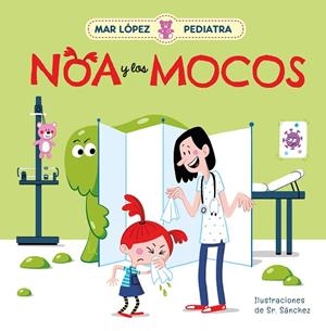 NOA Y LOS MOCOS | 9788448858728 | LÓPEZ, MAR | Galatea Llibres | Librería online de Reus, Tarragona | Comprar libros en catalán y castellano online