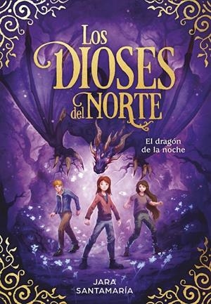 EL DRAGÓN DE LA NOCHE (LOS DIOSES DEL NORTE, 4) | 9788418054389 | SANTAMARÍA, JARA | Galatea Llibres | Llibreria online de Reus, Tarragona | Comprar llibres en català i castellà online