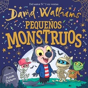 PEQUEÑOS MONSTRUOS | 9788448858827 | WALLIAMS, DAVID / STOWER, ADAM | Galatea Llibres | Librería online de Reus, Tarragona | Comprar libros en catalán y castellano online
