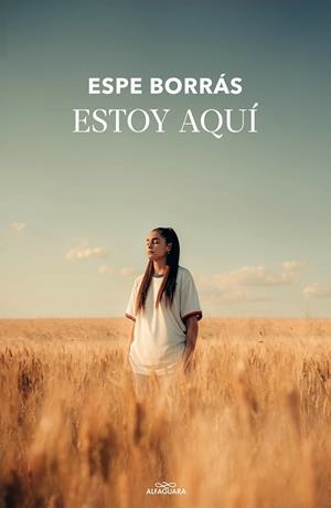 ESTOY AQUÍ | 9788420456904 | BORRAS, ESPE | Galatea Llibres | Librería online de Reus, Tarragona | Comprar libros en catalán y castellano online