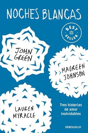 NOCHES BLANCAS | 9788466353700 | GREEN, JOHN / LANGE, ERIN / JOHNSON, MAUREEN | Galatea Llibres | Llibreria online de Reus, Tarragona | Comprar llibres en català i castellà online