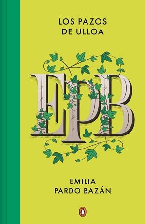 LOS PAZOS DE ULLOA | 9788491055297 | PARDO BAZÁN, EMILIA | Galatea Llibres | Llibreria online de Reus, Tarragona | Comprar llibres en català i castellà online