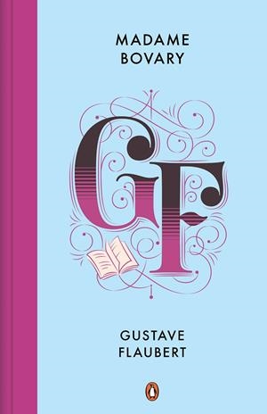 MADAME BOVARY | 9788491055242 | FLAUBERT, GUSTAVE | Galatea Llibres | Llibreria online de Reus, Tarragona | Comprar llibres en català i castellà online