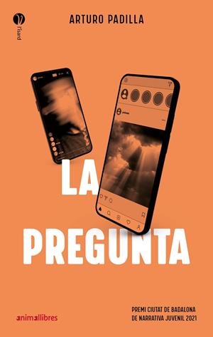 LA PREGUNTA | 9788418592454 | PADILLA, ARTURO | Galatea Llibres | Llibreria online de Reus, Tarragona | Comprar llibres en català i castellà online