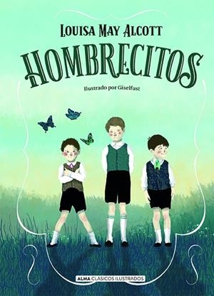 HOMBRECITOS | 9788418395031 | ALCOTT, LOUISA MAY | Galatea Llibres | Llibreria online de Reus, Tarragona | Comprar llibres en català i castellà online