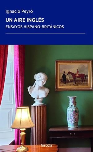 UN AIRE INGLÉS | 9788417425968 | PEYRO JIMÉNEZ, IGNACIO | Galatea Llibres | Llibreria online de Reus, Tarragona | Comprar llibres en català i castellà online