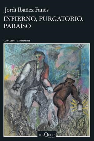 INFIERNO, PURGATORIO, PARAÍSO | 9788411070409 | IBÁÑEZ FANÉS, JORDI | Galatea Llibres | Llibreria online de Reus, Tarragona | Comprar llibres en català i castellà online