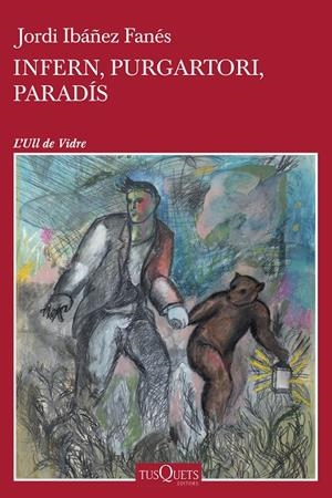 INFERN, PURGATORI, PARADÍS | 9788411070423 | IBÁÑEZ FANÉS, JORDI | Galatea Llibres | Librería online de Reus, Tarragona | Comprar libros en catalán y castellano online