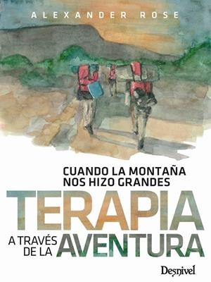 TERAPIA A TRAVES DE LA AVENTURA | 9788498295443 | ROSE, ALEXANDER | Galatea Llibres | Librería online de Reus, Tarragona | Comprar libros en catalán y castellano online