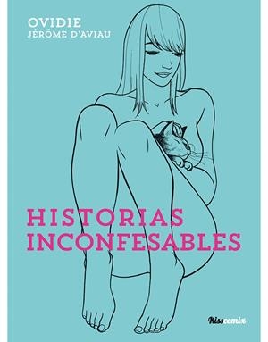 HISTORIAS INCONFESABLES | 9788418809095 | OVIDIE | Galatea Llibres | Llibreria online de Reus, Tarragona | Comprar llibres en català i castellà online