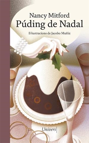 PUDING DE NADAL | 9788418375934 | MITFORD, NANCY | Galatea Llibres | Llibreria online de Reus, Tarragona | Comprar llibres en català i castellà online