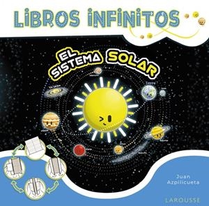 LIBROS INFINITOS EL SISTEMA SOLAR | 9788418473937 | AZPILICUETA PÉREZ, JUAN | Galatea Llibres | Llibreria online de Reus, Tarragona | Comprar llibres en català i castellà online