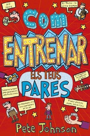 COM ENTRENAR ELS TEUS PARES | 9788413490823 | JOHNSON, PETE | Galatea Llibres | Llibreria online de Reus, Tarragona | Comprar llibres en català i castellà online