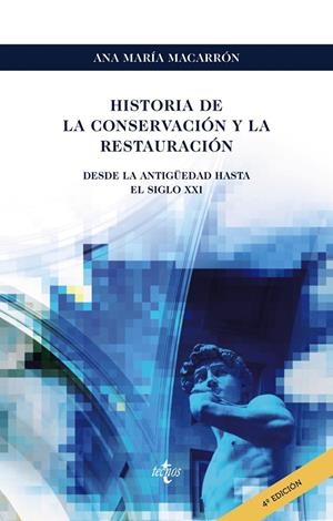 HISTORIA DE LA CONSERVACION Y LA RESTAURACION | 9788430982998 | MACARRÓN MIGUEL, ANA Mª | Galatea Llibres | Llibreria online de Reus, Tarragona | Comprar llibres en català i castellà online