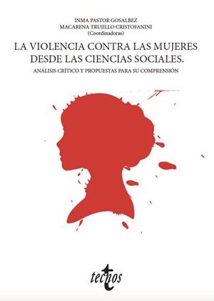 LA VIOLENCIA CONTRA LAS MUJERES DESDE LAS CIENCIAS SOCIALES | 9788430981632 | AA.VV | Galatea Llibres | Llibreria online de Reus, Tarragona | Comprar llibres en català i castellà online