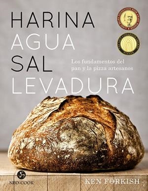 HARINA AGUA SAL LEVADURA LOS FUNDAMENTOS DEL PAN Y LA PIZZA ARTESANOS | 9788415887638 | FORKISH, KEN | Galatea Llibres | Llibreria online de Reus, Tarragona | Comprar llibres en català i castellà online