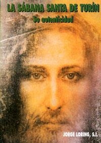 LA SÁBANA SANTA DE TURÍN | 9788484074434 | LORING, JORGE | Galatea Llibres | Librería online de Reus, Tarragona | Comprar libros en catalán y castellano online