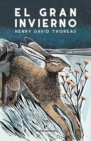 EL GRAN INVIERNO | 9788417800406 | THOREAU, HENRY DAVID | Galatea Llibres | Llibreria online de Reus, Tarragona | Comprar llibres en català i castellà online