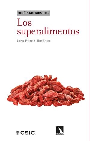 LOS SUPERALIMENTOS | 9788413523477 | PÉREZ JIMÉNEZ, JARA | Galatea Llibres | Llibreria online de Reus, Tarragona | Comprar llibres en català i castellà online