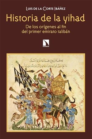 HISTORIA DE LA YIHAD | 9788413523514 | DE LA CORTE IBÁÑEZ, LUIS | Galatea Llibres | Llibreria online de Reus, Tarragona | Comprar llibres en català i castellà online