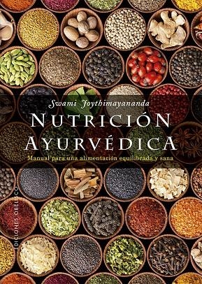 NUTRICIÓN AYURVÉDICA | 9788491117681 | JOYTHIMAYANANDA, SWAMI | Galatea Llibres | Llibreria online de Reus, Tarragona | Comprar llibres en català i castellà online