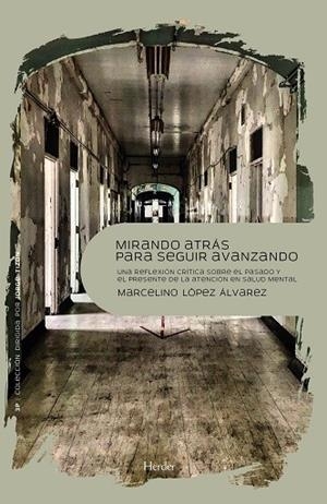 MIRANDO ATRÁS PARA SEGUIR ADELANTE | 9788425447426 | LÓPEZ ÁLVAREZ, MARCELINO | Galatea Llibres | Librería online de Reus, Tarragona | Comprar libros en catalán y castellano online
