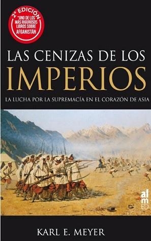 LAS CENIZAS DE LOS IMPERIOS | 9788415063827 | MEYER, KARL E. | Galatea Llibres | Librería online de Reus, Tarragona | Comprar libros en catalán y castellano online