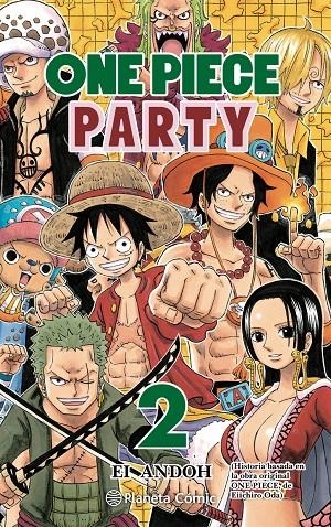 ONE PIECE PARTY 2 | 9788413417493 | ODA, EIICHIRO | Galatea Llibres | Librería online de Reus, Tarragona | Comprar libros en catalán y castellano online