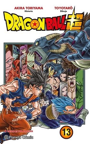 DRAGON BALL SUPER 13 | 9788491730316 | TORIYAMA, AKIRA / TOYOTARÔ | Galatea Llibres | Llibreria online de Reus, Tarragona | Comprar llibres en català i castellà online