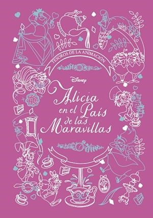 ALICIA EN EL PAÍS DE LAS MARAVILLAS. TESOROS DE LA ANIMACIÓN | 9788418939006 | Galatea Llibres | Llibreria online de Reus, Tarragona | Comprar llibres en català i castellà online
