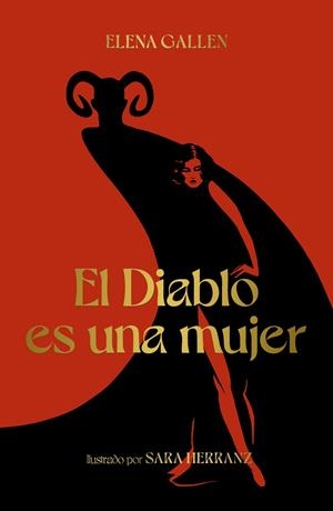 EL DIABLO ES UNA MUJER | 9788418820113 | GALLÉN, ELENA/HERRANZ, SARA | Galatea Llibres | Llibreria online de Reus, Tarragona | Comprar llibres en català i castellà online