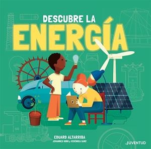 DESCUBRE LA ENERGÍA | 9788426147394 | HIRN, JOHANNES / SANZ GOZÁLEZ, VERÓNICA | Galatea Llibres | Librería online de Reus, Tarragona | Comprar libros en catalán y castellano online