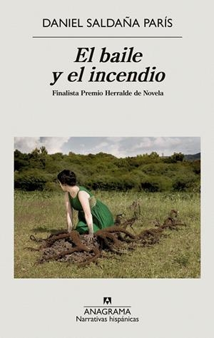 EL BAILE Y EL INCENDIO | 9788433999368 | SALDAÑA PARÍS, DANIEL | Galatea Llibres | Llibreria online de Reus, Tarragona | Comprar llibres en català i castellà online