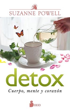 DETOX. CUERPO, MENTE Y CORAZÓN | 9788418531620 | POWELL, SUZANNE | Galatea Llibres | Librería online de Reus, Tarragona | Comprar libros en catalán y castellano online
