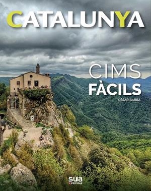 CIMS FÀCILS. CATALUNYA | 9788482167879 | BARBA, CÉSAR | Galatea Llibres | Librería online de Reus, Tarragona | Comprar libros en catalán y castellano online