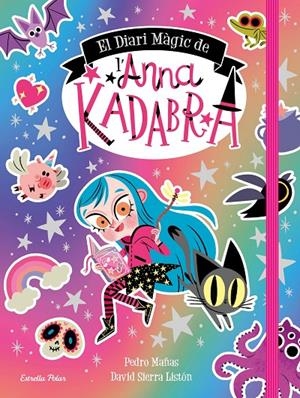 EL DIARI MÀGIC DE L'ANNA KADABRA | 9788413891057 | MAÑAS, PEDRO/SIERRA LISTÓN, DAVID | Galatea Llibres | Llibreria online de Reus, Tarragona | Comprar llibres en català i castellà online