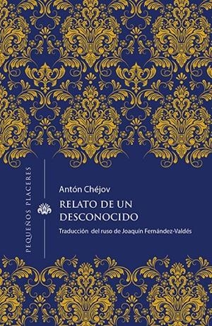 RELATO DE UN DESCONOCIDO | 9788412227987 | CHÉJOV, ANTÓN | Galatea Llibres | Llibreria online de Reus, Tarragona | Comprar llibres en català i castellà online