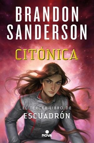 CITÓNICA (ESCUADRÓN 3) | 9788418037191 | SANDERSON, BRANDON | Galatea Llibres | Llibreria online de Reus, Tarragona | Comprar llibres en català i castellà online