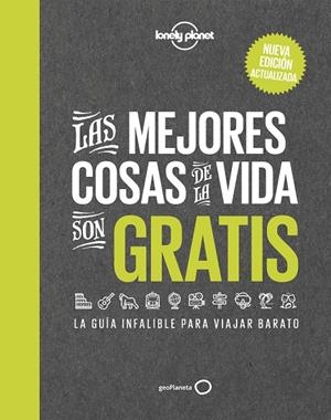 LAS MEJORES COSAS DE LA VIDA SON GRATIS | 9788408243007 | Galatea Llibres | Llibreria online de Reus, Tarragona | Comprar llibres en català i castellà online