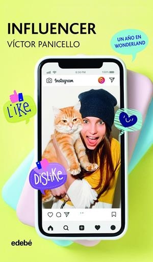 INFLUENCER (UN AÑO EN WONDERLAND) | 9788468346991 | PANICELLO MONTERDE, VICTOR | Galatea Llibres | Librería online de Reus, Tarragona | Comprar libros en catalán y castellano online